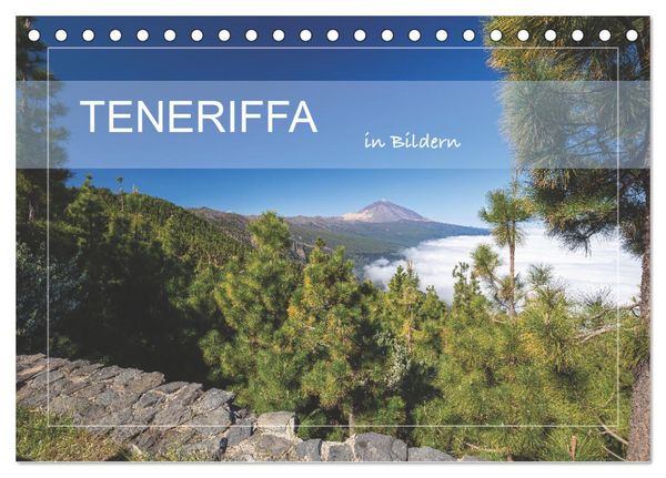 Teneriffa in Bildern (Tischkalender 2026 DIN A5 quer), CALVENDO Monatskalender