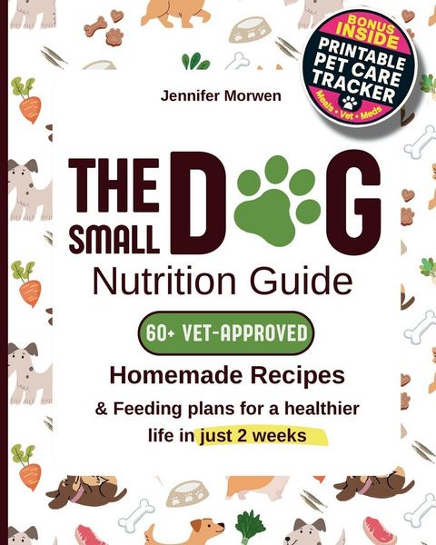 Produktbild: The Small Dog Nutrition Guide