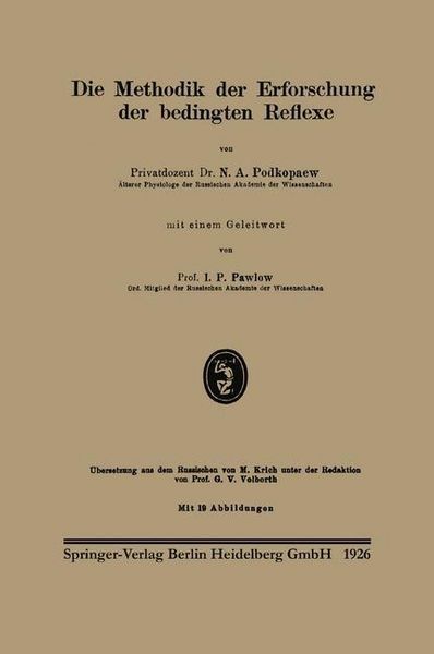 Produktbild: Die Methodik der Erforschung der bedingten Reflexe