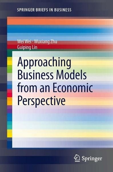 Produktbild: Approaching Business Models from an Economic Perspective