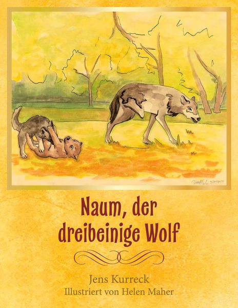 Produktbild: Naum, der dreibeinige Wolf