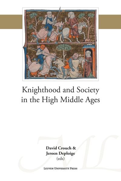 Produktbild: Knighthood and Society in the High Middle Ages