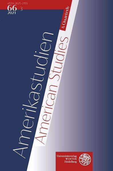 Produktbild: Amerikastudien / American Studies. A Quarterly. Vol. 66:3 (2021)