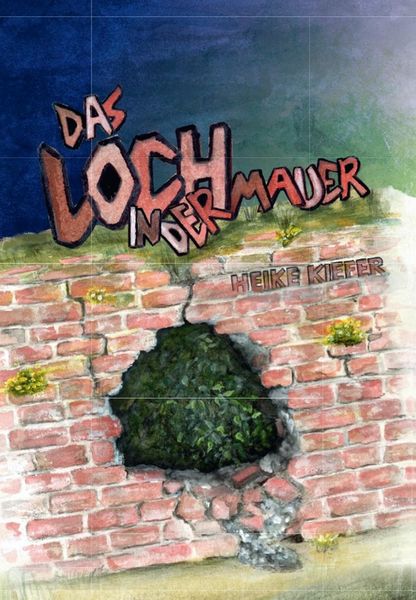 Produktbild: Das Loch in der Mauer