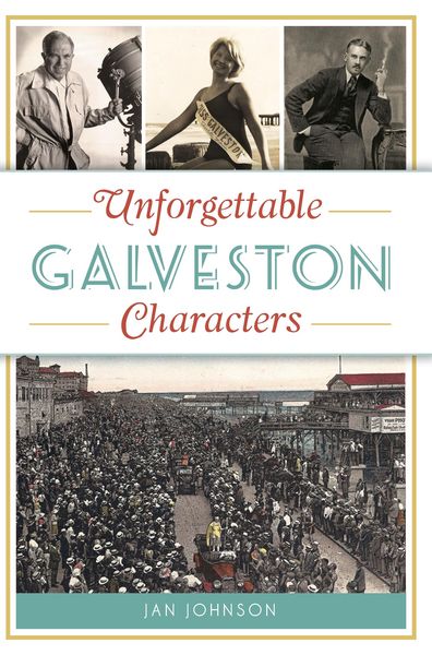 Produktbild: Unforgettable Galveston Characters