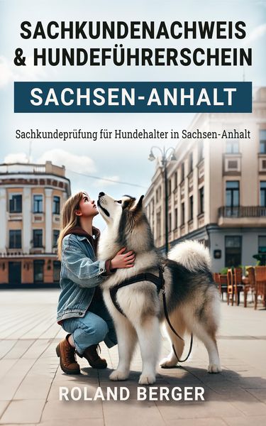 Produktbild: Sachkundenachweis und Hundef&uuml;hrerschein Sachsen-Anhalt