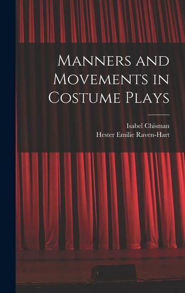 Produktbild: Manners and Movements in Costume Plays
