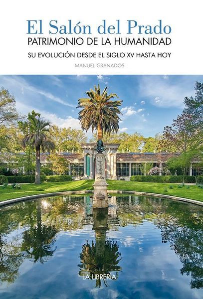Produktbild: El sal&oacute;n del Prado. Patrimonio de la Humanidad