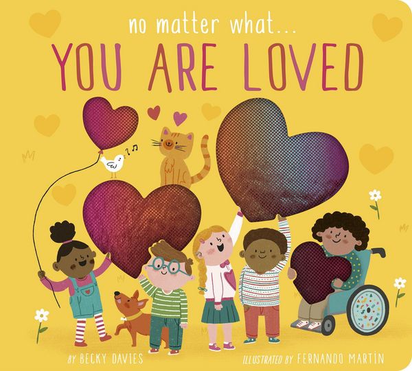 Produktbild: No Matter What... You Are Loved