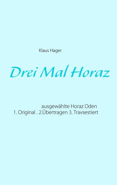 Produktbild: Drei Mal Horaz