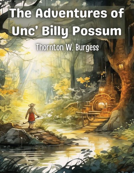 Produktbild: The Adventures of Unc' Billy Possum