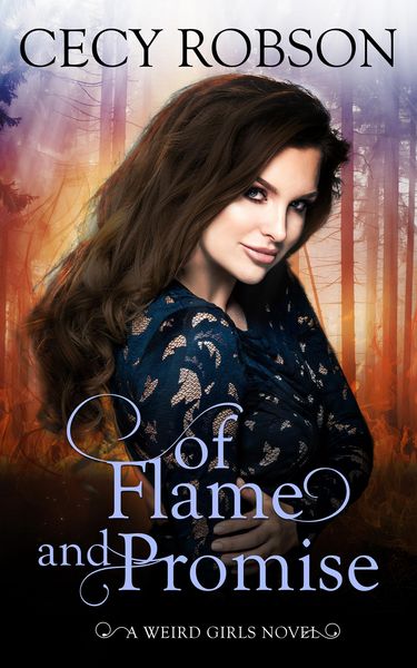 Produktbild: Of Flame and Promise (Weird Girls Flame, #0)