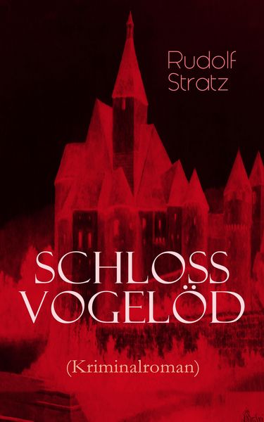 Produktbild: Schloss Vogel&ouml;d (Kriminalroman)