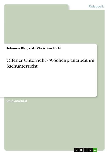 Produktbild: Offener Unterricht - Wochenplanarbeit im Sachunterricht