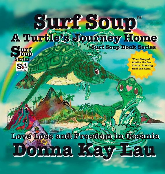 Produktbild: Surf Soup A Turtle's Journey Home