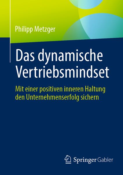 Produktbild: Das dynamische Vertriebsmindset