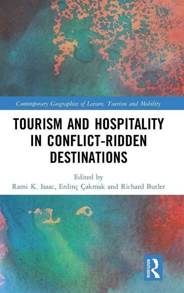 Produktbild: Tourism and Hospitality in Conflict-Ridden Destinations