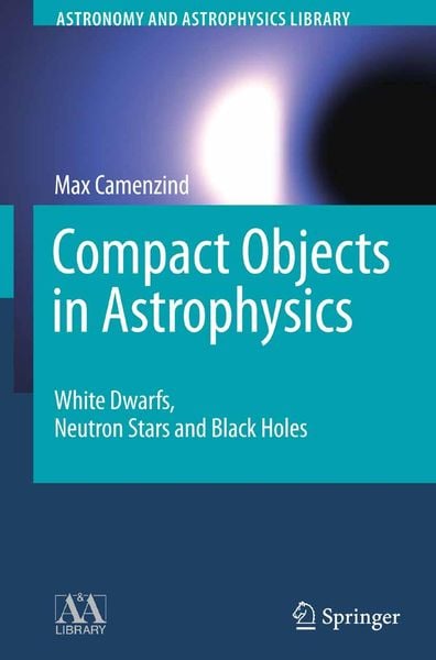 Produktbild: Compact Objects in Astrophysics