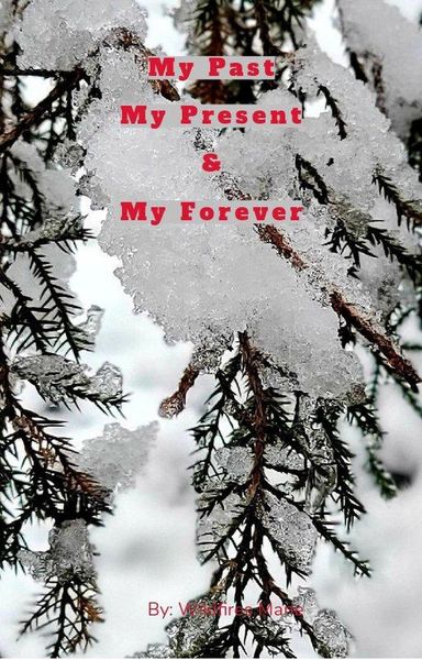Produktbild: My Past, My Present, & My Forever