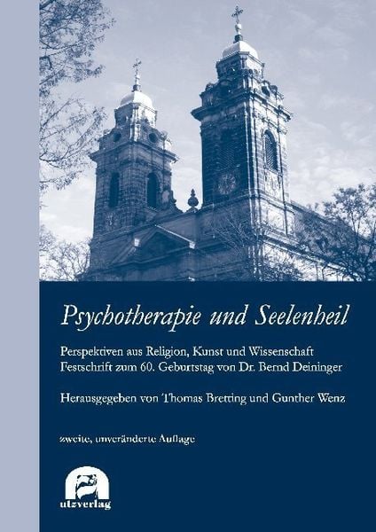 Produktbild: Psychotherapie und Seelenheil. Perspektiven aus Religion, Kunst und Wissenschaft