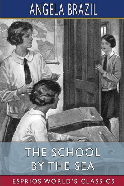 Produktbild: The School by the Sea (Esprios Classics)