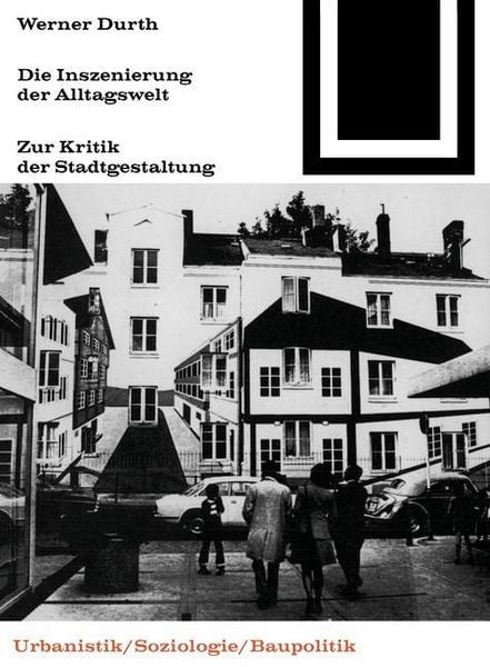 Produktbild: Die Inszenierung der Alltagswelt