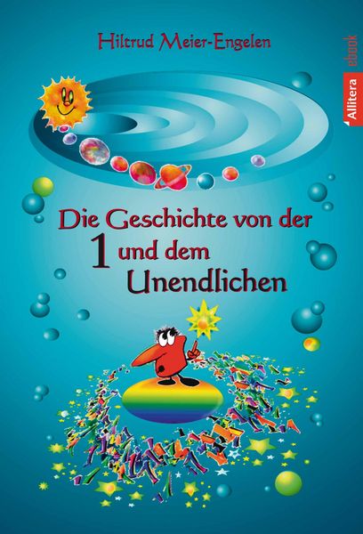 Produktbild: Die Geschichte von der Eins und dem Unendlichen