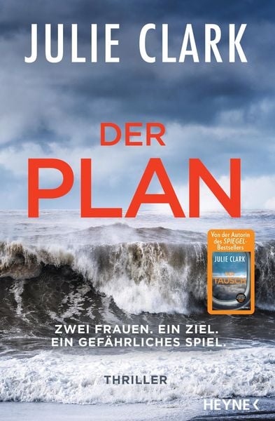 Produktbild: Der Plan - Zwei Frauen. Ein Ziel. Ein gef&auml;hrliches Spiel.