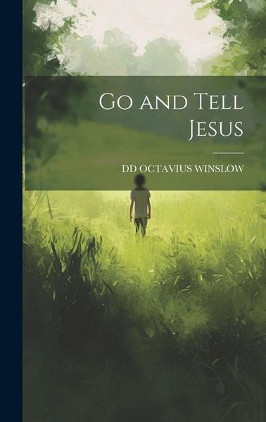 Produktbild: Go and Tell Jesus