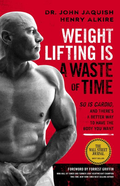 Produktbild: Weight Lifting Is a Waste of Time