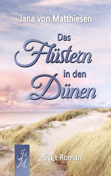 Produktbild: Das Fl&uuml;stern in den D&uuml;nen