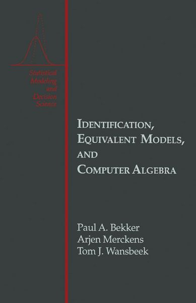 Produktbild: Identification, Equivalent Models, and Computer Algebra