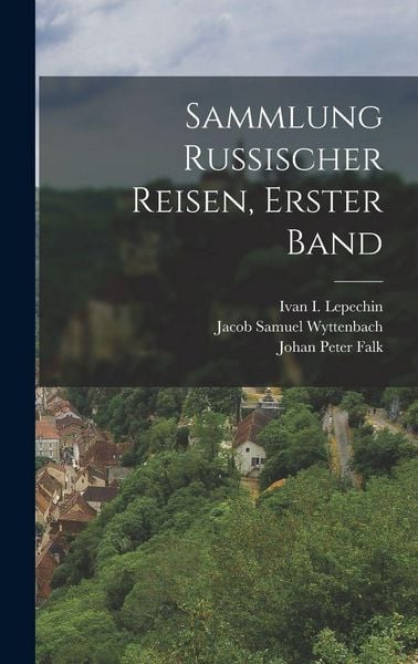 Produktbild: Sammlung Russischer Reisen, erster Band