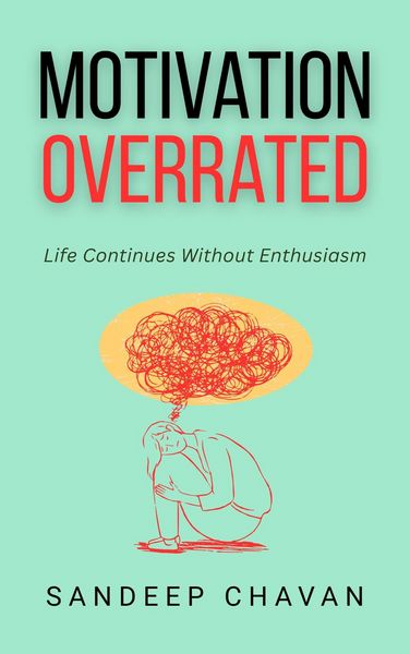 Produktbild: Motivation Overrated