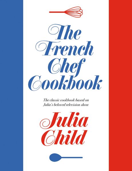 Produktbild: The French Chef Cookbook