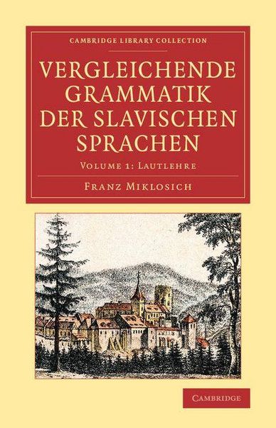 Produktbild: Vergleichende Grammatik der slavischen Sprachen - Volume 1