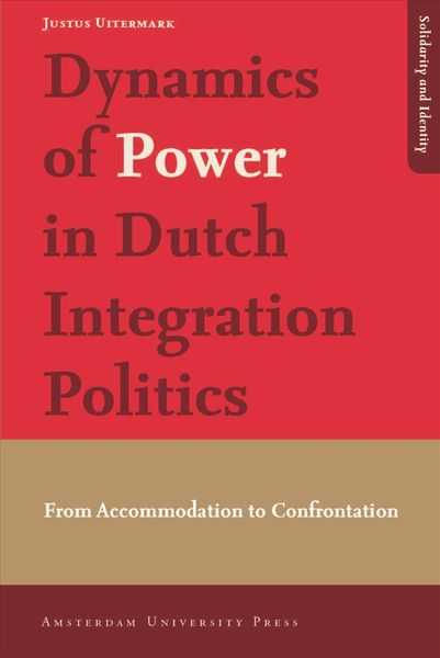 Produktbild: Dynamics of Power in Dutch Integration Politics