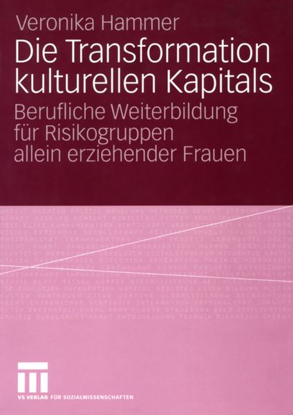 Produktbild: Die Transformation kulturellen Kapitals