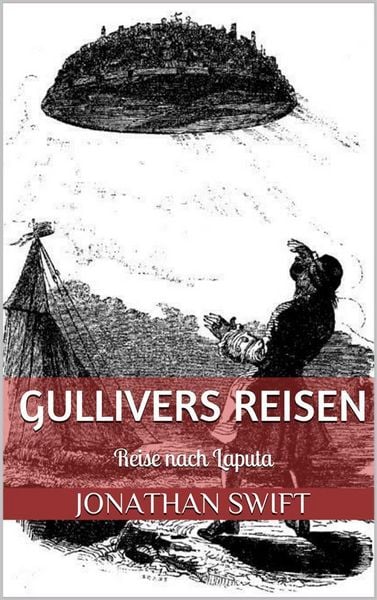 Produktbild: Gullivers Reisen. Dritter Band - Reise nach Laputa (Illustriert)
