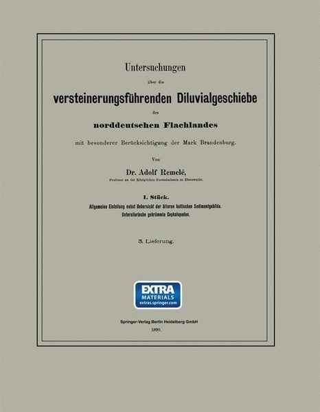 Produktbild: Untersuchungen &uuml;ber die versteinerungsf&uuml;hrenden Diluvialgeschiebe des norddeutschen Flachlandes mit besonderer Ber&uuml;cksichtigung der Mark Brandenburg