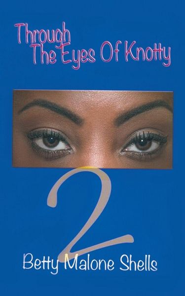 Produktbild: Through the Eyes of Knotty 2