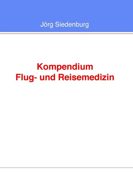 Produktbild: Kompendium Flug- und Reisemedizin
