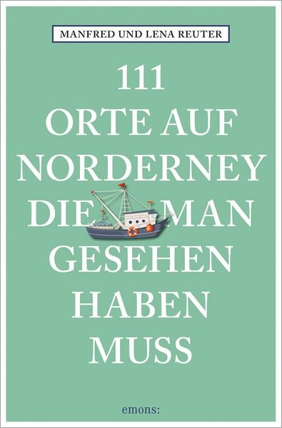 Produktbild: 111 Orte auf Norderney, die man gesehen haben muss