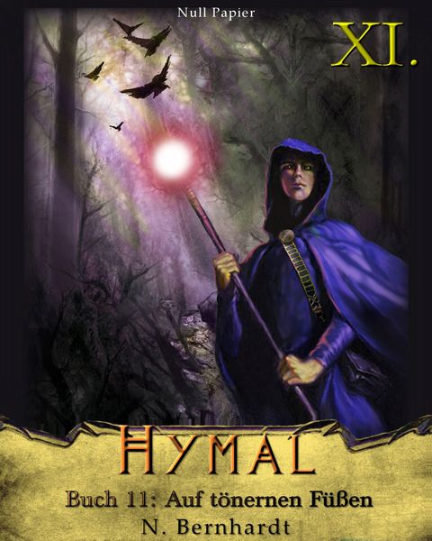 Produktbild: Der Hexer von Hymal, Buch XI: Auf t&ouml;nernen F&uuml;&szlig;en