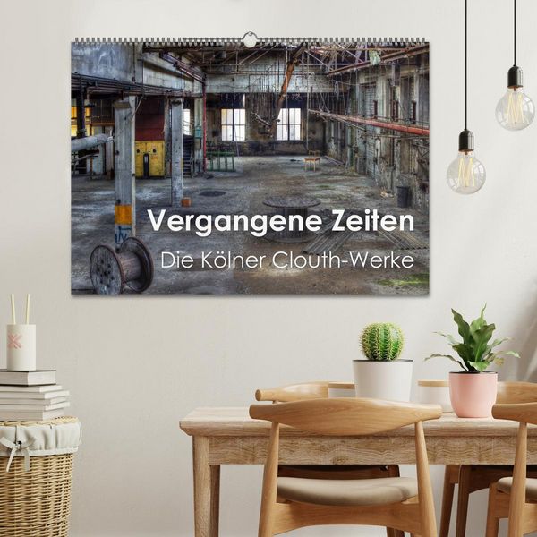 Produktbild: Vergangene Zeiten &ndash; Die K&ouml;lner Clouth-Werke (Wandkalender 2026 DIN A2 quer), CALVENDO Monatskalender
