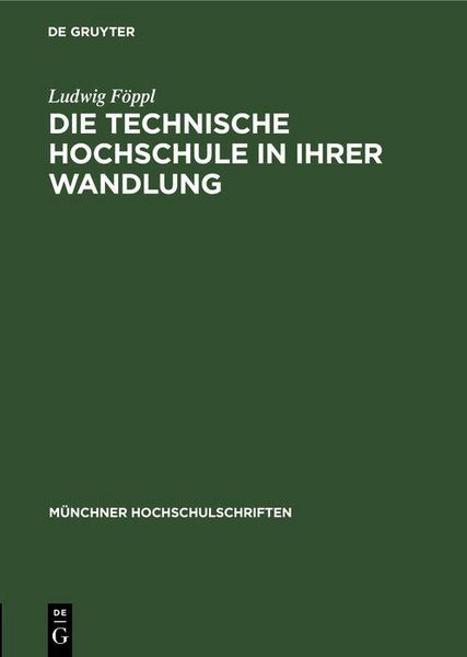 Produktbild: Die technische Hochschule in ihrer Wandlung