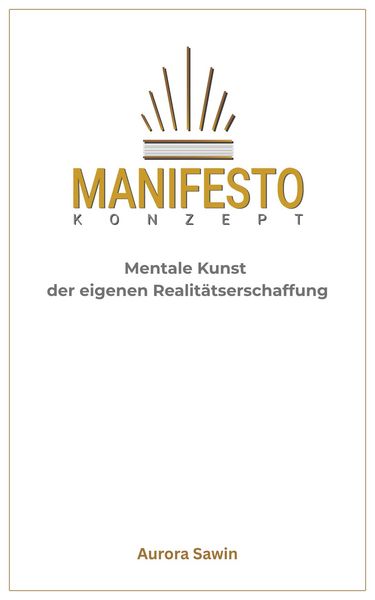 Produktbild: Mentale Kunst der eigenen Realit&auml;tserschaffung