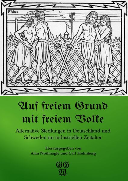Auf freiem Grund mit freiem Volke, Sonstige von , Edition Graugans, 9783944704067