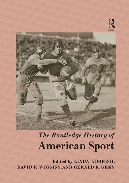 Produktbild: The Routledge History of American Sport