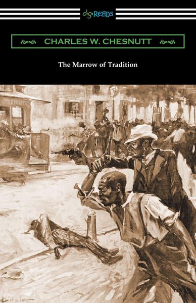 Produktbild: The Marrow of Tradition